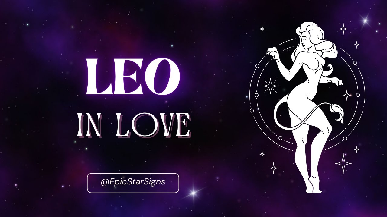 Inside the Heart of the Zodiac Sign Leo Love Unleashed YouTube