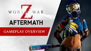 World War Z: Aftermath - Gameplay Overview Trailer