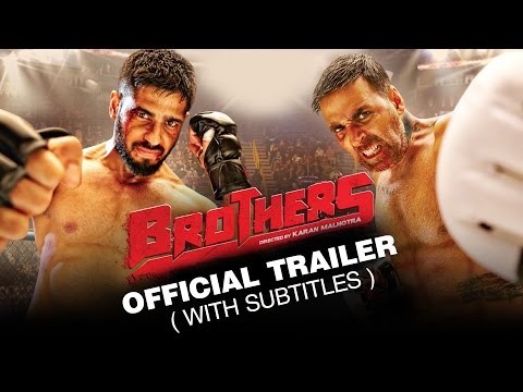 Brothers | Official Subtitled Trailer | Akshay Kumar | Sidharth Malhotra | Jackie Shroff