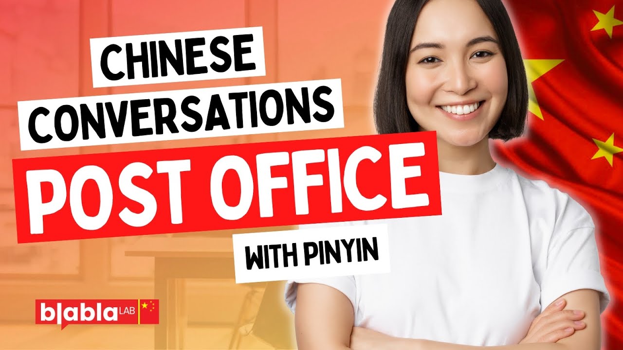 At the Post Office - Daily Conversations to Learn Chinese #4 (with ...