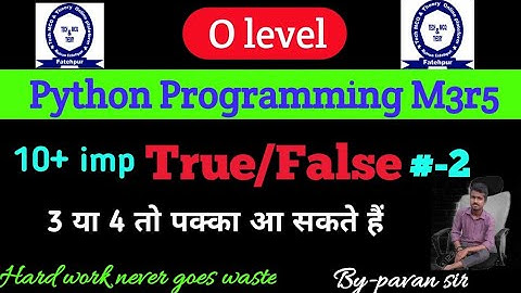 o level Python important True/false , o level m3r5 most important true false in hindi. जरूर देखें।