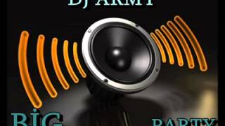 Dj Army Ssiq Party Bass :D :D
