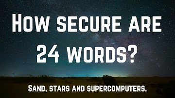 How secure are bitcoin seed phrases? (24 words)