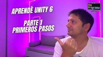 Aprendé Unity 6 desde cero - Parte 1: Crear un nuevo proyecto - Tutorial 2025