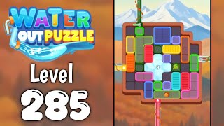 Water Out Puzzle Level 285 Walkthrough