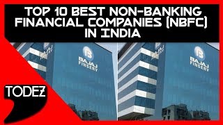 Top 10 Best Non Banking Financial Companies NBFC in India