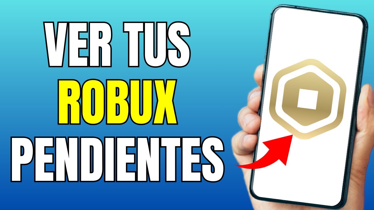 Como Ver Tus Robux Pendientes En Roblox - Como RECLAMAR los ROBUX - YouTube