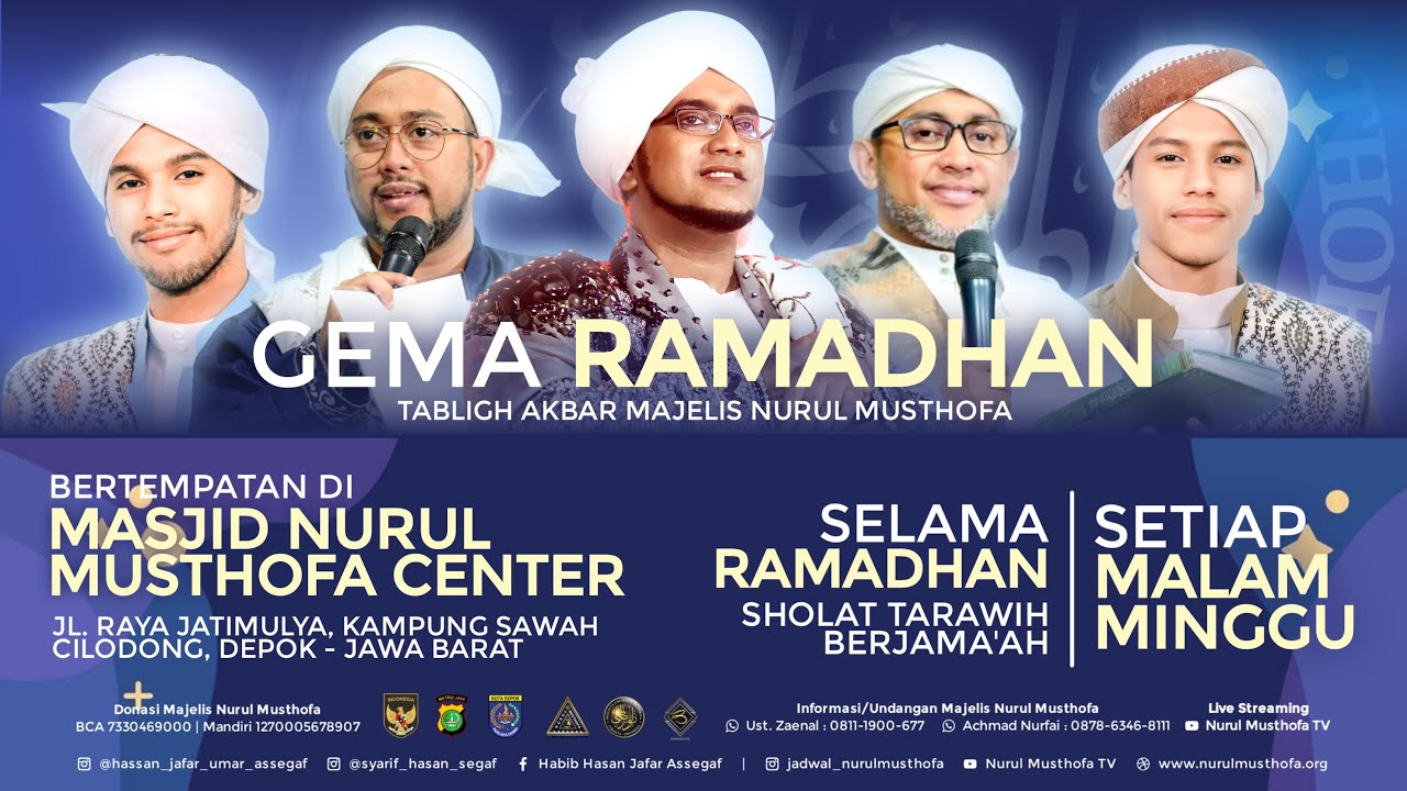 🔴 LIVE | Gema Ramadhan | Masjid Nurul Musthofa Center | Sabtu ,16 Maret  2024