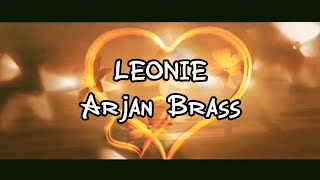 Leonie - Arjan Brass - Lyrics