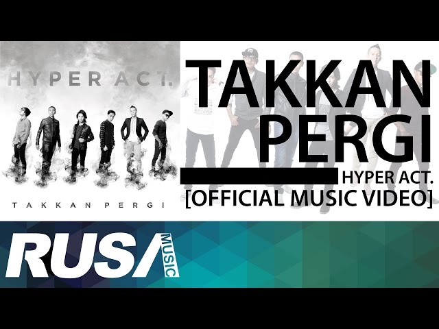 (OST Drama) Cinta Si Wedding Planner | Hyper Act - Takkan Pergi [Official Music Video] class=