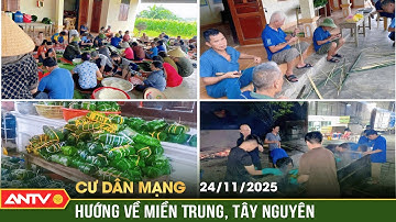 Cư dân mạng: Chung một tấm lòng hướng về đồng bào miền Trung, Tây Nguyên | ANTV