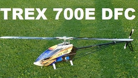 TREX 700E DFC HV