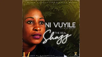 Nivuyile (feat. The Real Shazz)