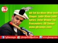 Giltat ga khos wan jeel shina song by jabir khan jabir