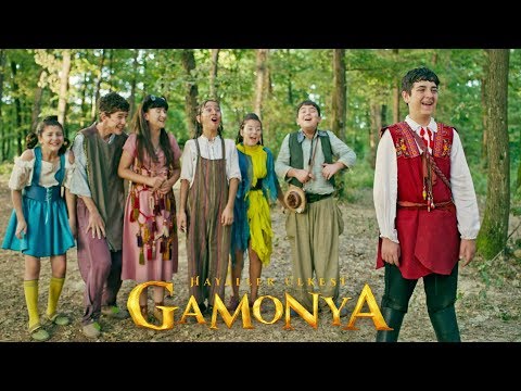 Gamonya: Hayaller Ülkesi - Gamonya Şarkısı (Sinemalarda)