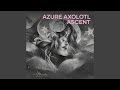 Azure axolotl ascent