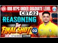 RRB NTPC CBT 2 Reasoning Final Shot | NTPC UG CBT 2 Reasoning Practice Set 02 | Shobhit Sir