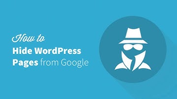 How to Hide a WordPress Page From Google