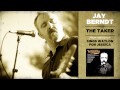 Jay berndt  the taker