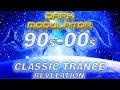 90s - 00s Classic TRANCE Revelation with DJ DARK MODULATOR