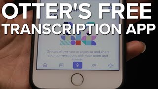 Otter's app transcribes for free screenshot 4