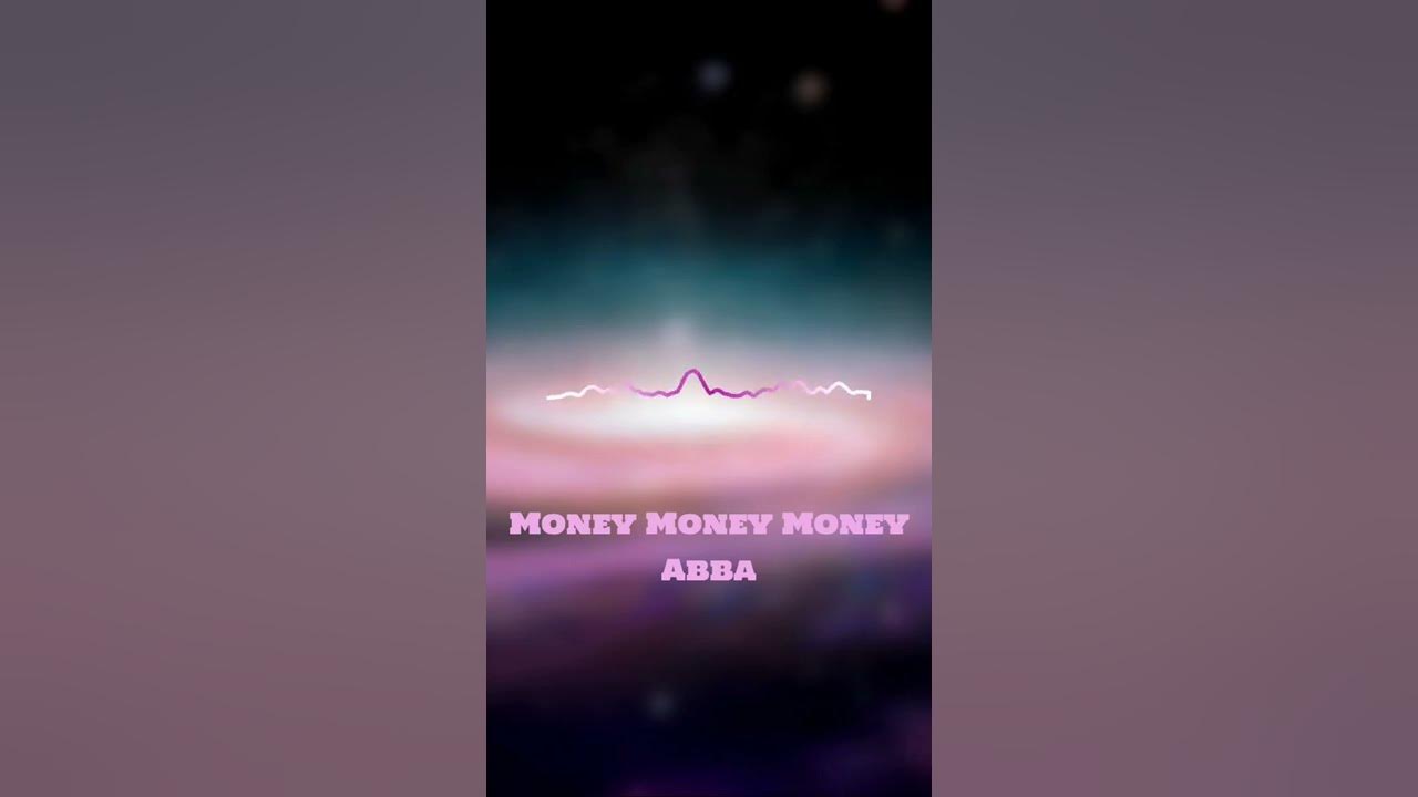 "Money money money" - Abba - Slow and Reverb Remix "Money money money" - Abba - Slow and Reverb Remix