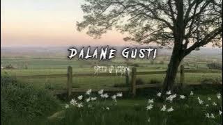 Dalane Gusti - Happy Asmara (speed up version)