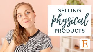 How to Sell Physical Products on Etsy