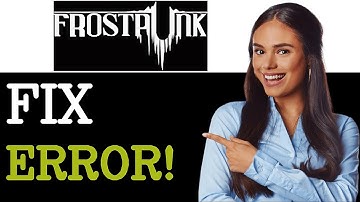 How To Fix DirectX 12 Is Not Supported Error In Frostpunk 2 (2025)