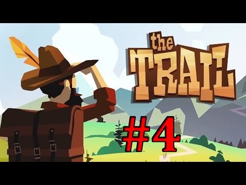 THE TRAIL - A Frontier Journey (EDEN FALL) Gameplay Walkthrough - #4