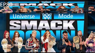 WWE2K24 Universe Mode Season 10 Episode 80