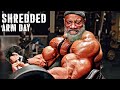 SHREDDED ARM DAY - RIPPED BICEPS AND TRICEPS -  DEXTER JACKSON ARM DAY MOTIVATION