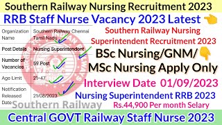 Railway Staff Nurse Vacancy 2023,RRB Staff Nurse Vacancy,Staff Nurse Vacancy 2023,Nursing Vacancy