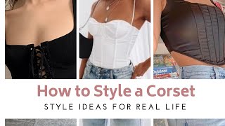 HOW TO WEAR A CORSET! 5 WAYS TO STYLE THE BUSTIER TREND! Add fun and elevate your everyday outfit!