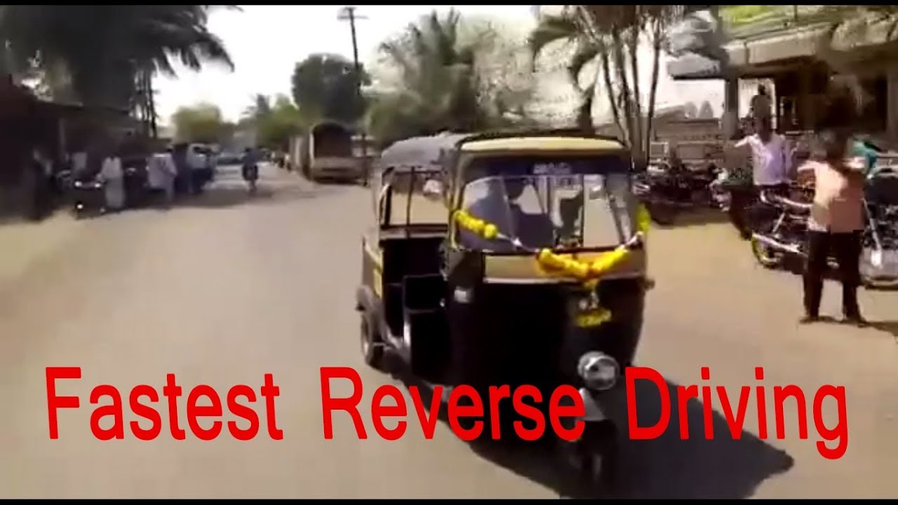 Fastest Rickshaw Fastest auto rickshaw driving in reverse - YouTube