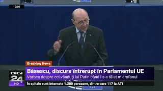 Lui Băsescu i s-a tăiat microfonul în PE când citea lista liderilor europeni vânduți lui Putin