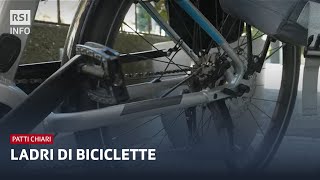 Ladri di biciclette | Patti Chiari | RSI Info