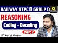 Railway NTPC & Group D Reasoning | Coding-Decoding #2 | Short Tricks | By Akshay Sir