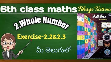 6th class maths in telugu|chapter-2 whole numbers|Exercise-2.2&2.3