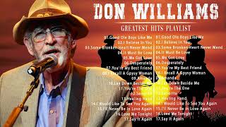 Don Williams | Don Williams Greatest Hits Full Album - Classic Country Songs 70s 80s 90s