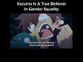 kazuma and gender equality