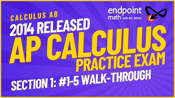 AP Calculus AB Practice Exam (Released 2014 / No Calculator / MC / Section 1, #1-5)