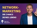 Network marketing 4 tipps um richtig durchzustarten  tobias beck