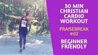 Gospel Workout | 30 Min Praise Break #02 | Christian Fitness - gospel music