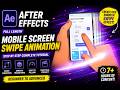 How To Create Smooth Mobile Swipe Animation in After Effects | For Beginners | Full Tutorial (2026)