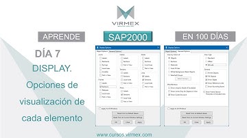 Aprende SAP2000 en 100 días. Día 07. Display.
