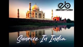 Elee Bermudez - Sunrise In India 2021