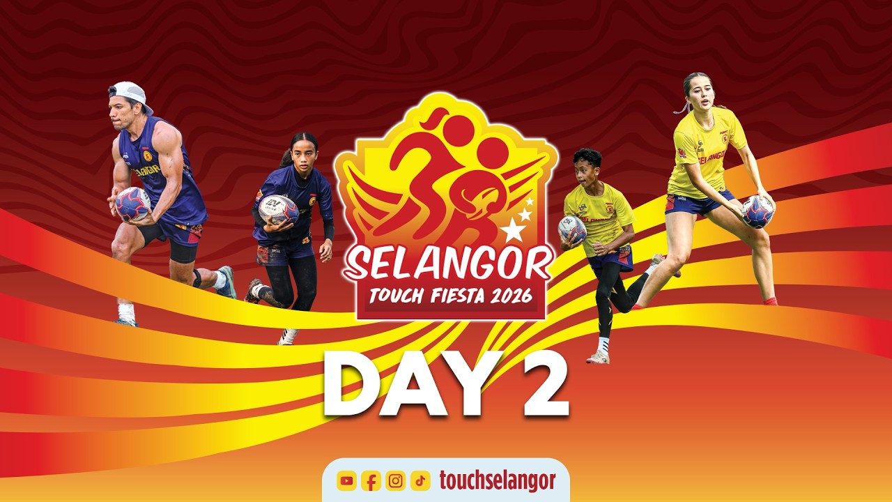 LIVE | Selangor Touch Fiesta 2026 | Day 2