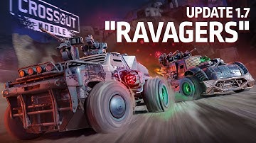 Crossout Mobile: 1.7 "Ravagers" update trailer