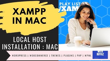 How To Install XAMPP or Localhost In Your Mac / OS-X || WordPress With Riffaz